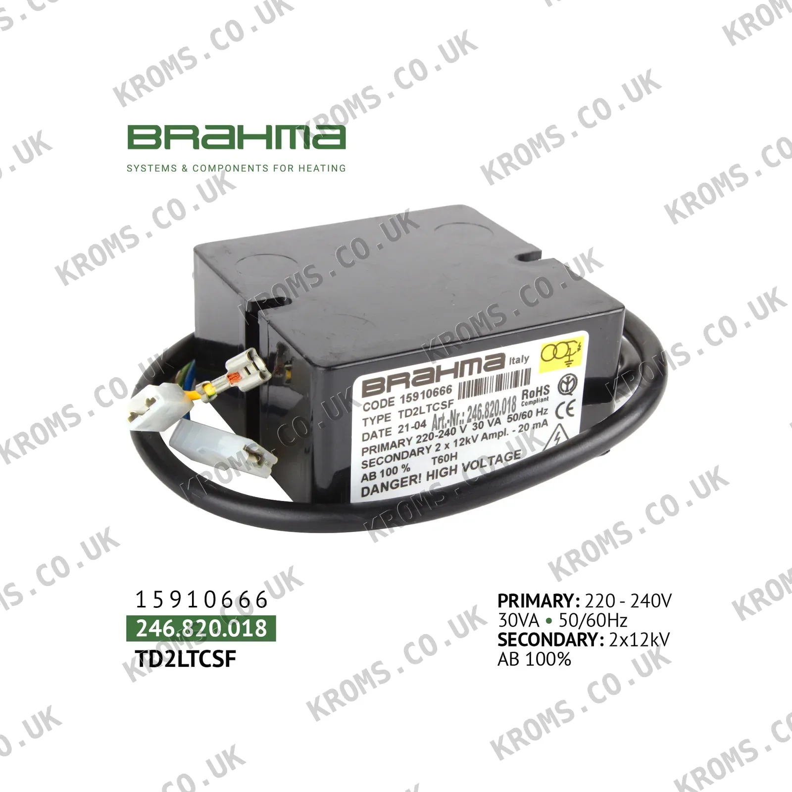Brahma Ignition transformer TD2LTCSF 15910666