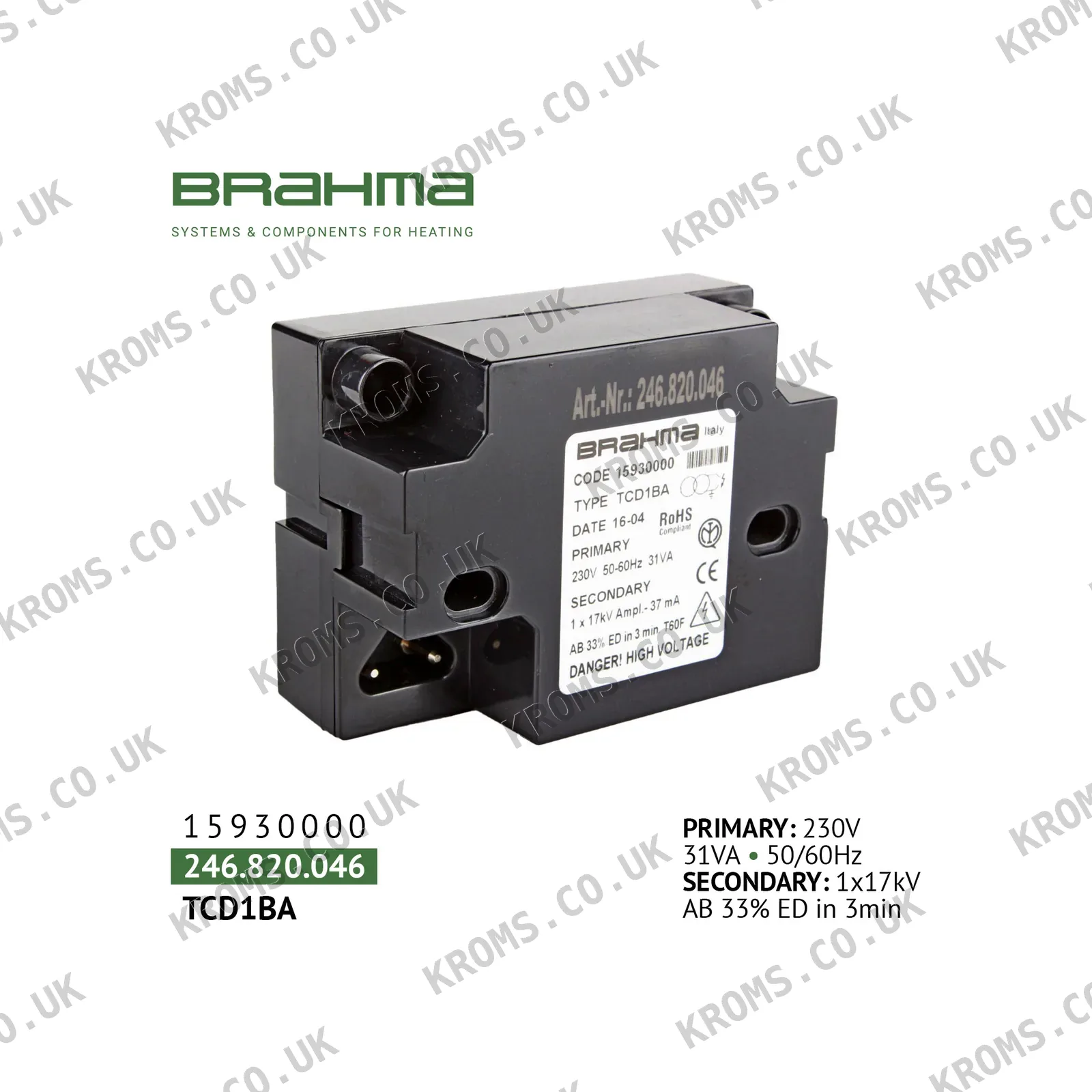 Brahma Ignition transformer TCD1BA 15930000