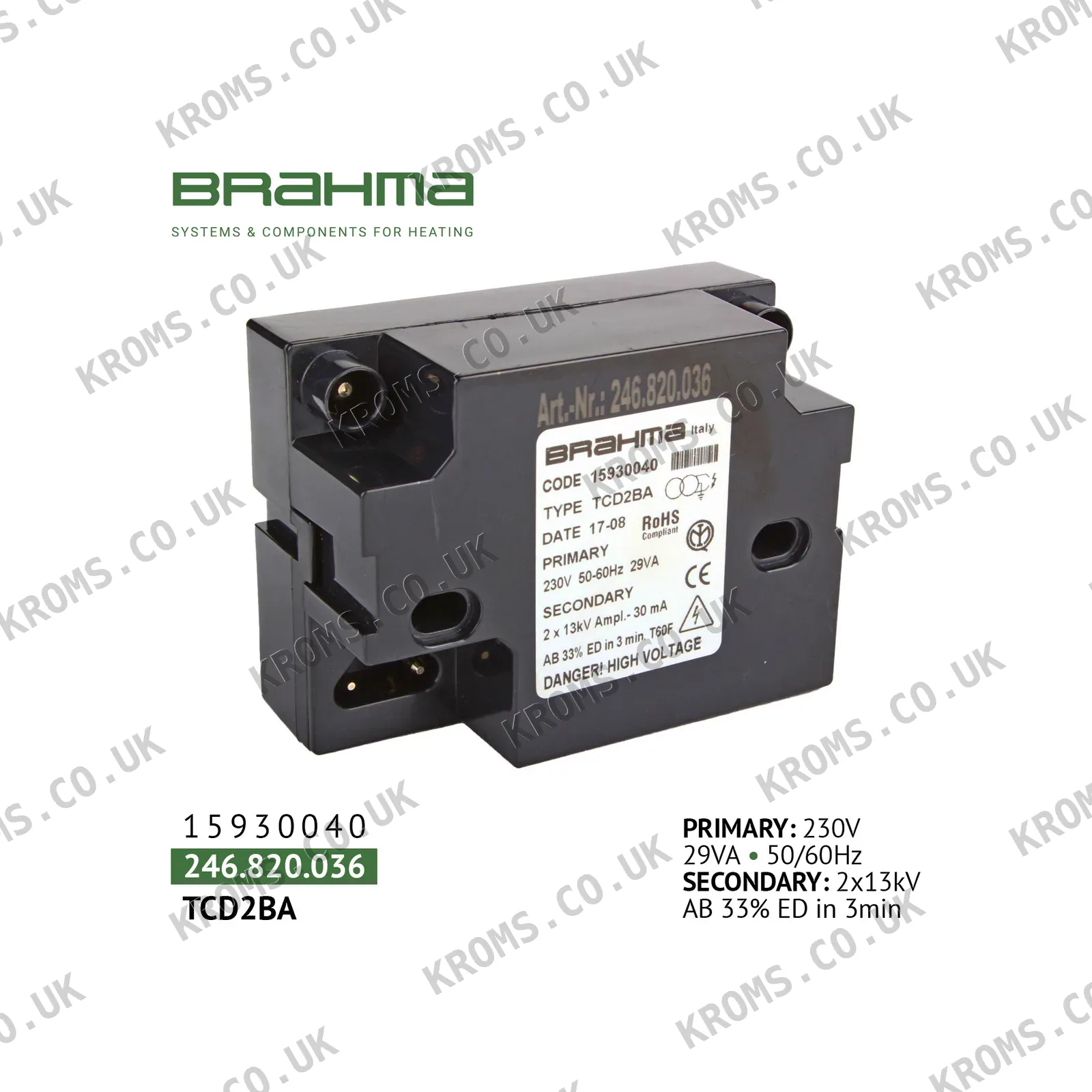 Brahma Ignition transformer TCD2BA 15930040