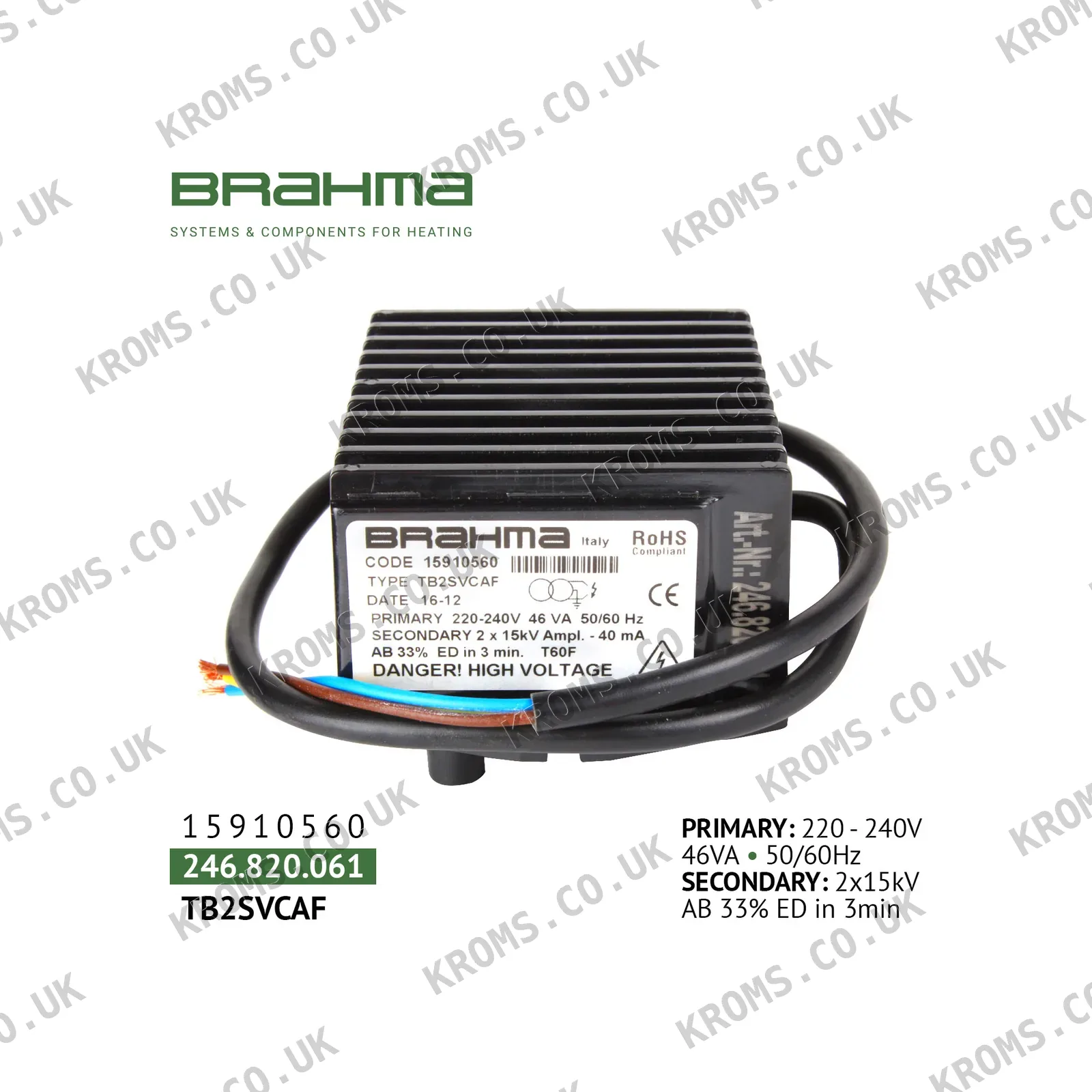 Brahma Ignition transformer TB2SVCAF 15910560